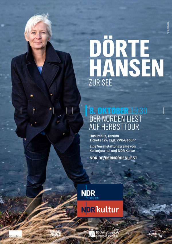 NDR: »DER NORDEN LIEST« Lesung mit der Autorin Dörte Hansen in Husum – Ihr neues Buch “ZUR SEE”